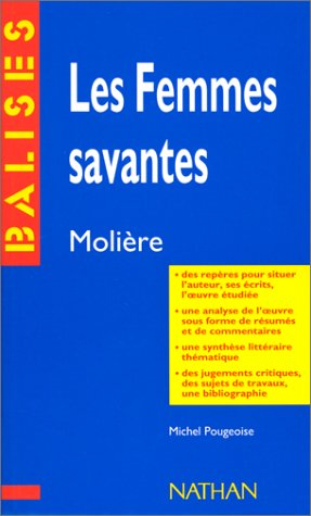 Les femmes savantes, Molière