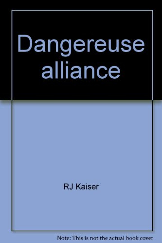 Dangereuse alliance