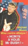 Mike contre-attaque ! : bienvenue aux Etats Stupides d'Amérique