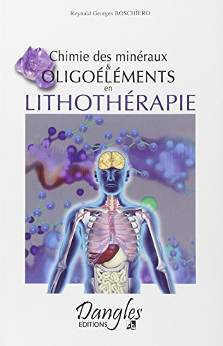 Chimie des minéraux et oligoéléments en lithothérapie