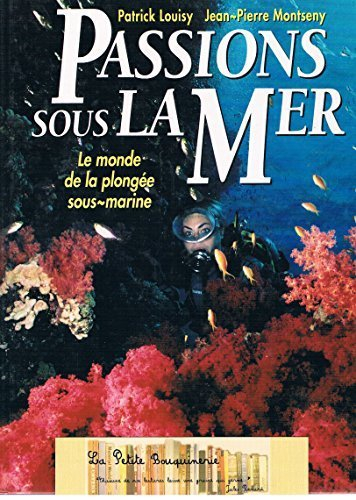 Passions sous la mer : le monde de la plongée sous-marine
