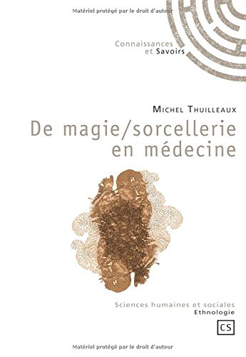 De magie-sorcellerie en médecine