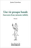 Une vie presque banale