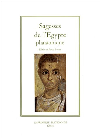 Sagesses de l'Egypte pharaonique