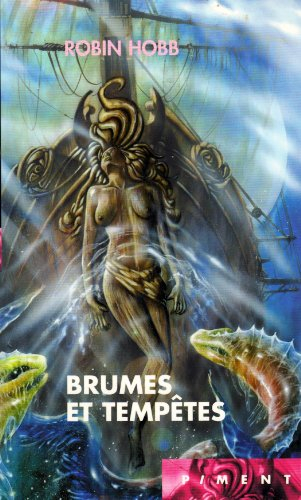 les aventuriers de la mer, tome 4 : brumes et tempêtes