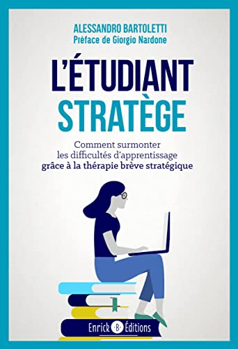 L'étudiant stratège : comment surmonter les difficultés d'apprentissage grâce à la thérapie brève st