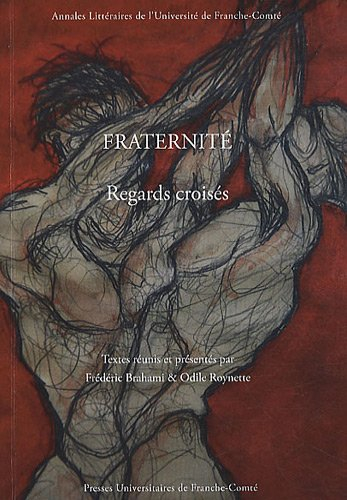 Fraternité : regards croisés