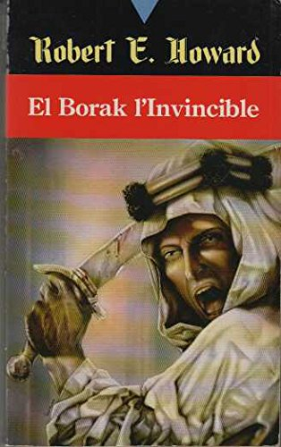 El Borak l'invincible