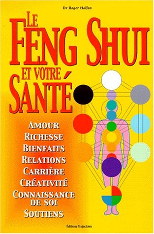 Le feng shui et votre santé