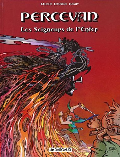 Percevan, les ombres de Malicorne. Vol. 7. Les Seigneurs de l'enfer