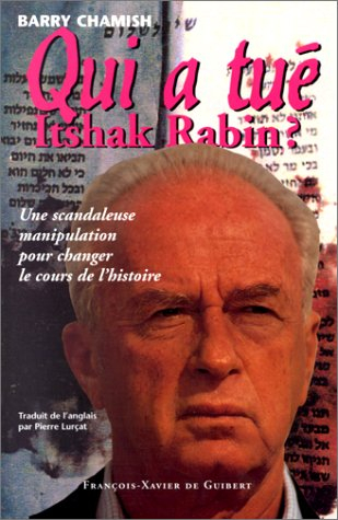qui a tué itshak rabin ?