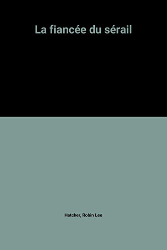 la fiancée du sérail