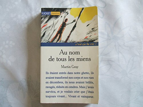 au nom de tous les miens