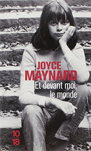 Et devant moi, le monde