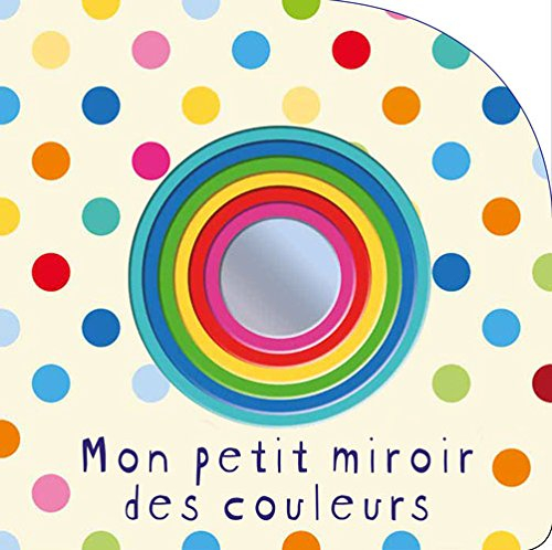 Mon petit miroir des couleurs