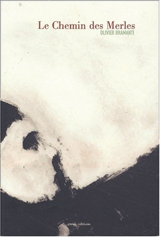 Le chemin des merles