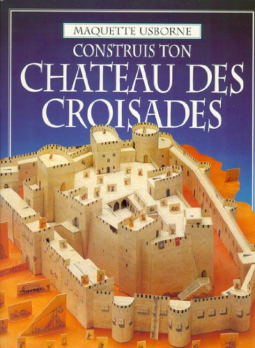 Construis ton château des Croisades