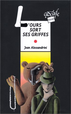 l'ours sort ses griffes