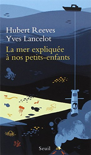 La mer expliquée à nos petits-enfants