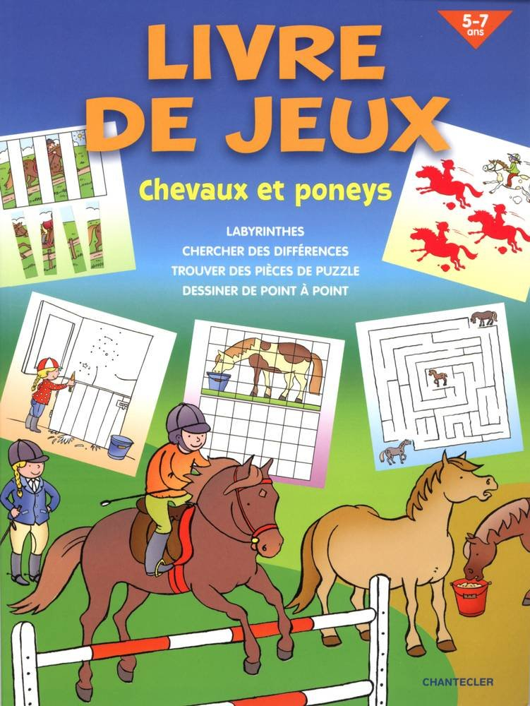 Livre de jeux, 5-7 ans : chevaux et poneys : labyrinthes, chercher des différences, trouver des pièc