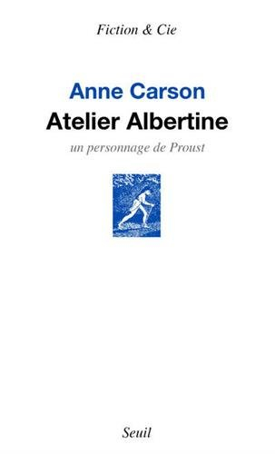 Atelier Albertine : un personnage de Proust