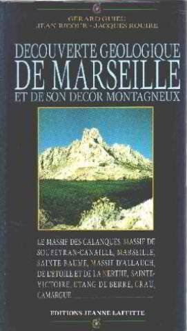Découverte géologique de Marseille et de son environnement montagneux