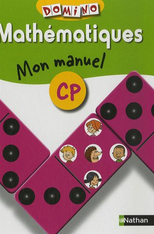 Mathématiques : mon manuel, CP