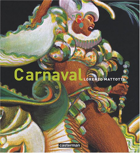 Carnaval : couleurs et mouvements