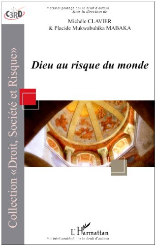 Dieu au risque du monde