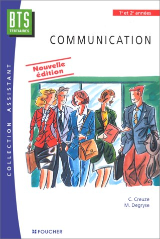 Communication : BTS tertiaires, 1re et 2e années