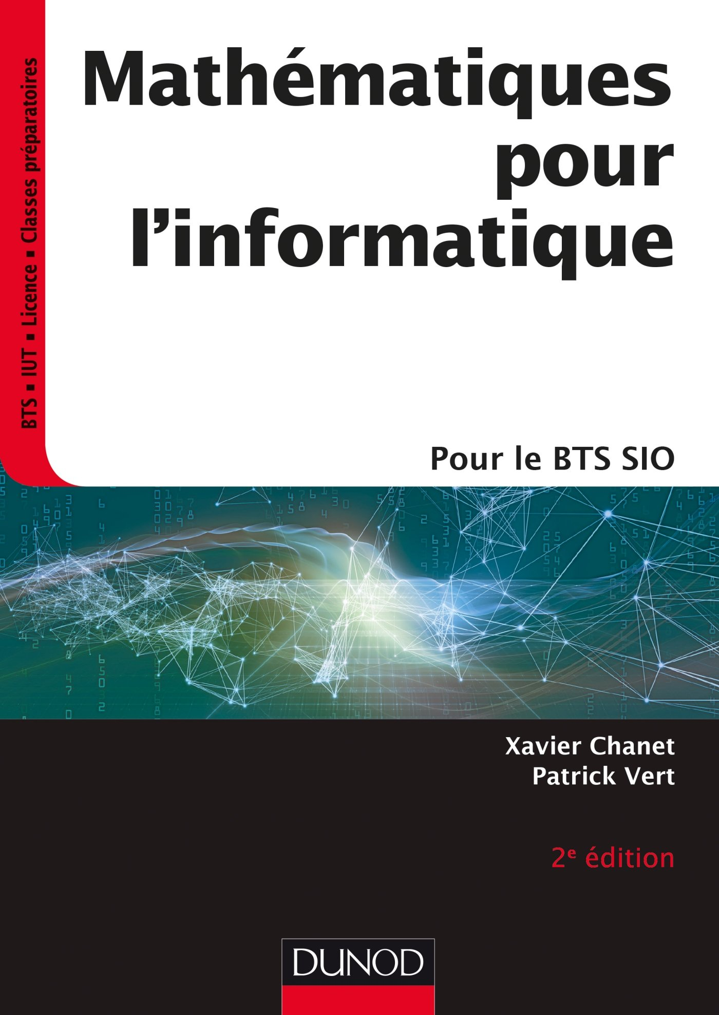 Mathématiques pour l'informatique : pour le BTS SIO