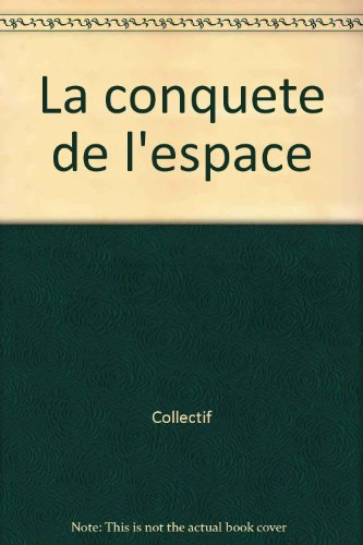 la conquete de l'espace