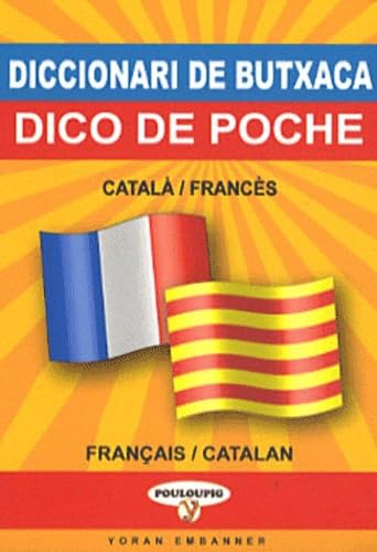 Dico de poche catalan-français & français-catalan. Diccionari de butxaca català-francès & francès-ca