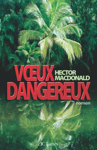 Voeux dangereux