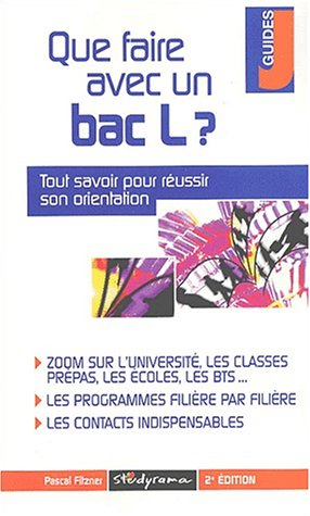 que faire avec un bac l ? 2ème édition