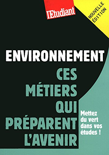 Environnement, ces métiers qui préparent l'avenir