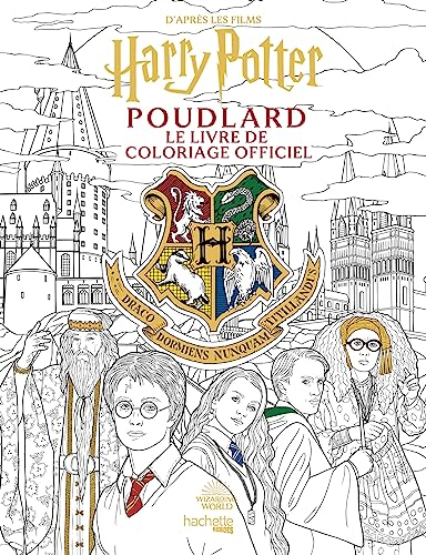 Poudlard : Le livre de coloriage officiel