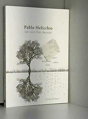 Les voix d'en dessous