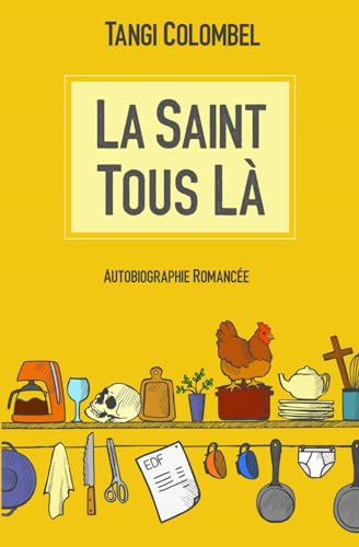 La Saint Tous Là