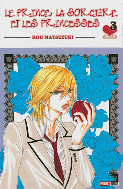 Le prince, la sorcière et les princesses. Vol. 3
