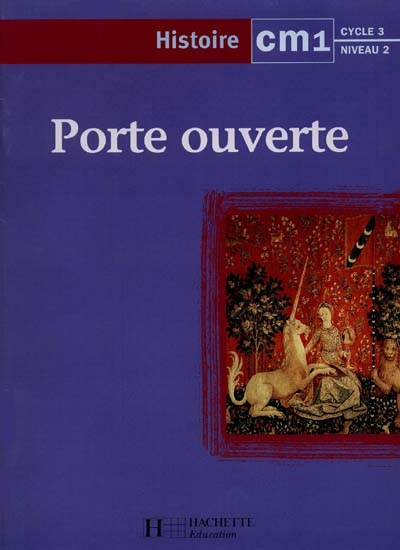 Histoire CM1, cycle 3 niveau 2 : cahier