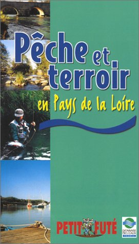 Pêche et terroir en pays de la Loire
