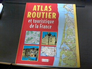 atlas routier et touristique de la france