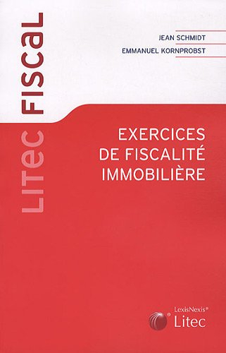Exercices de fiscalité immobilière
