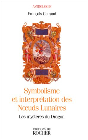 Symbolisme et interprétation des noeuds lunaires : le dragon