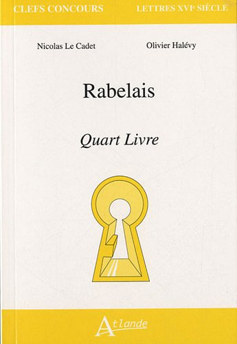 Rabelais, Quart livre
