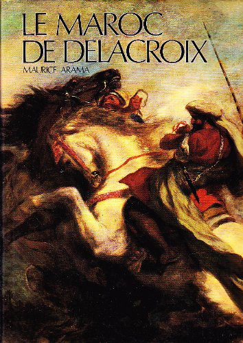 le maroc de delacroix
