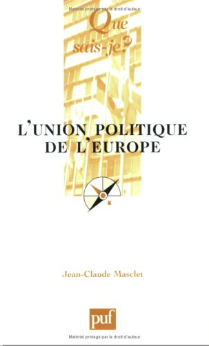 L'union politique de l'Europe