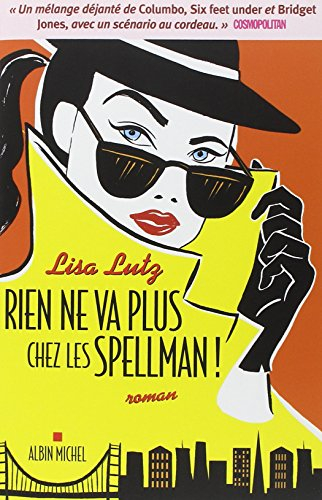 Rien ne va plus chez les Spellman !