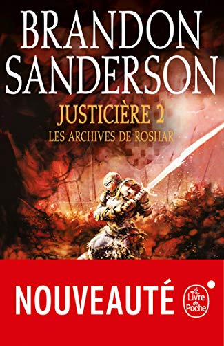 Les archives de Roshar. Vol. 3. Justicière. Vol. 2